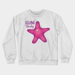 Feeling beachy Crewneck Sweatshirt